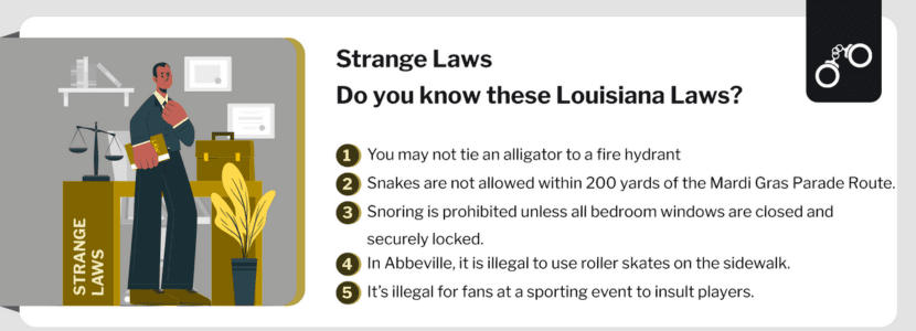 Do you know these strange Louisiana Laws?